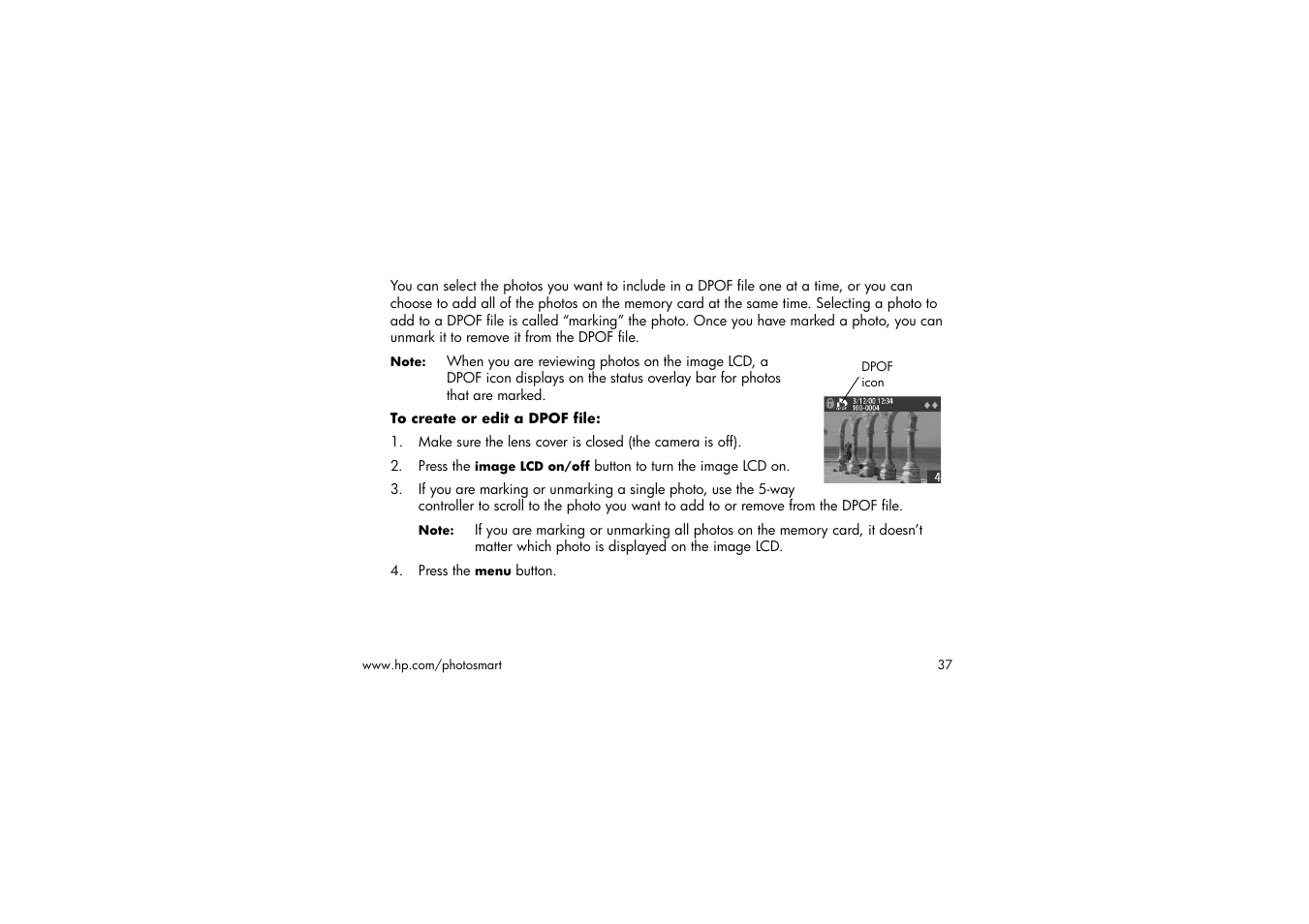 To create or edit a dpof file, Press the menu button | HP 315 User Manual | Page 37 / 112