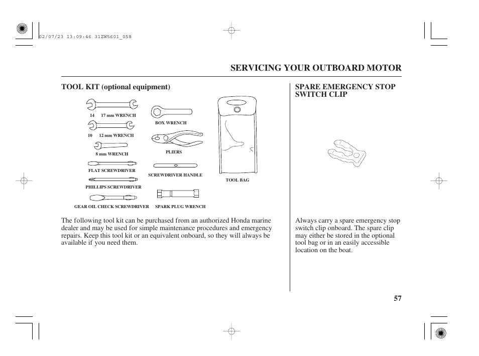 Tool kit, Spare emergency stop switch clip, Servicing your outboard motor | HONDA Outboard Motor BF130A User Manual | Page 59 / 116
