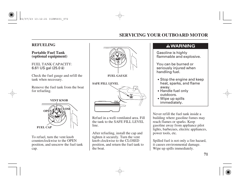 Refueling, Servicing your outboard motor | HONDA Outboard Motor BF130A User Manual | Page 73 / 116