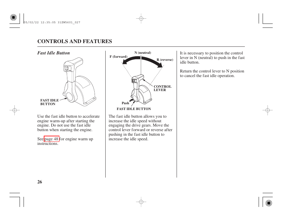 Fast idle button, Controls and features | HONDA Outboard Motor BF115A User Manual | Page 28 / 130
