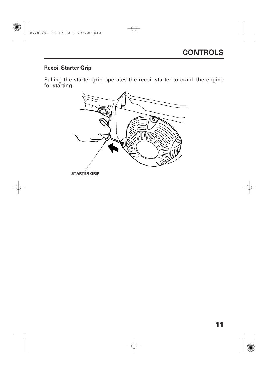Recoil starter grip, 11 controls | HONDA WH15X User Manual | Page 13 / 64