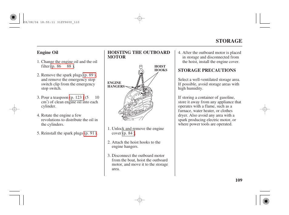 Engine oil, Hoisting the outboard motor, Storage precautions | HONDA Outdoor Motor BF90D User Manual | Page 111 / 151