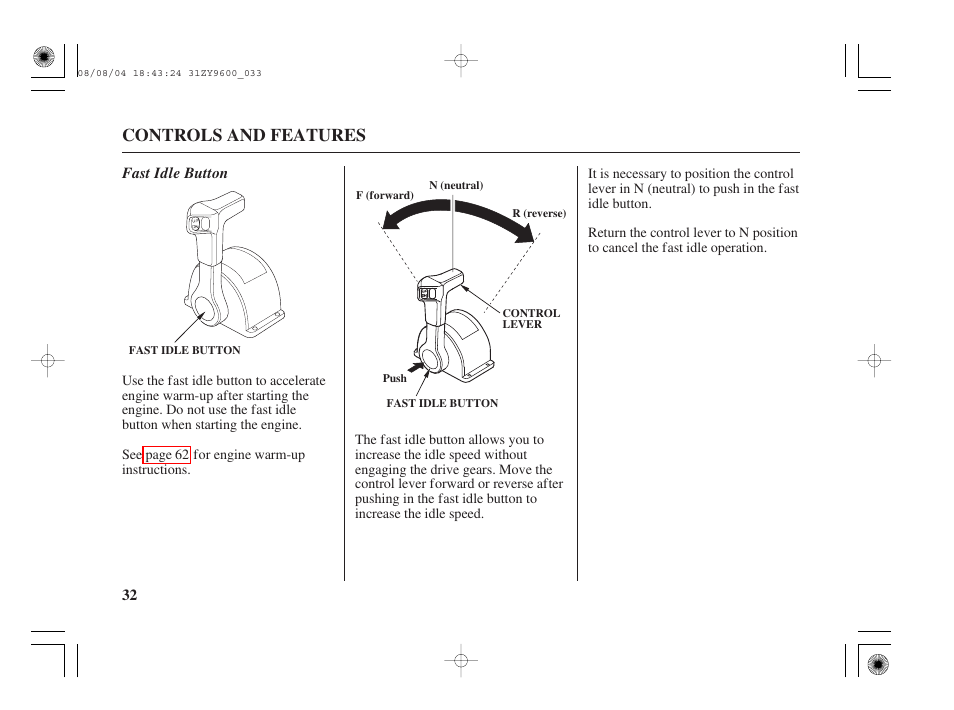 Fast idle button, Controls and features | HONDA Outdoor Motor BF90D User Manual | Page 34 / 151