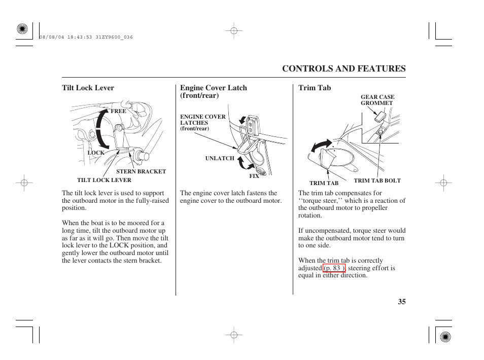 Tilt lock lever, Engine cover latch (front/rear), Trim tab | Controls and features | HONDA Outdoor Motor BF90D User Manual | Page 37 / 151