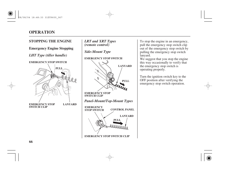Stopping the engine, Emergency engine stopping, Operation | HONDA Outdoor Motor BF90D User Manual | Page 68 / 151