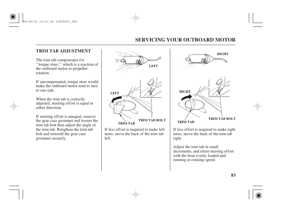 Trim tab adjustment, On p, Servicing your outboard motor | HONDA Outdoor Motor BF90D User Manual | Page 85 / 151
