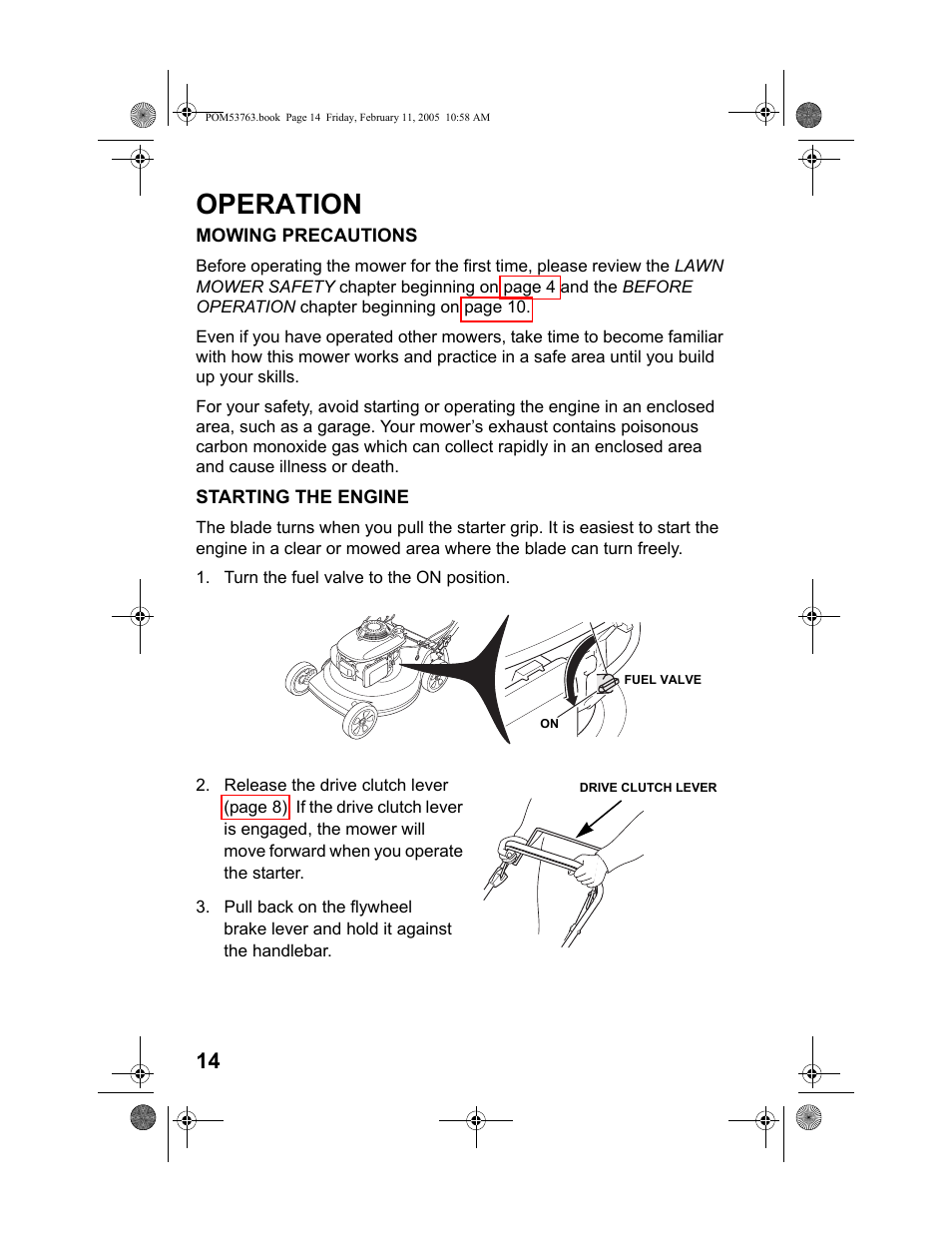 Operation, Mowing precautions, Starting the engine | HONDA HRR216TKA User Manual | Page 16 / 66