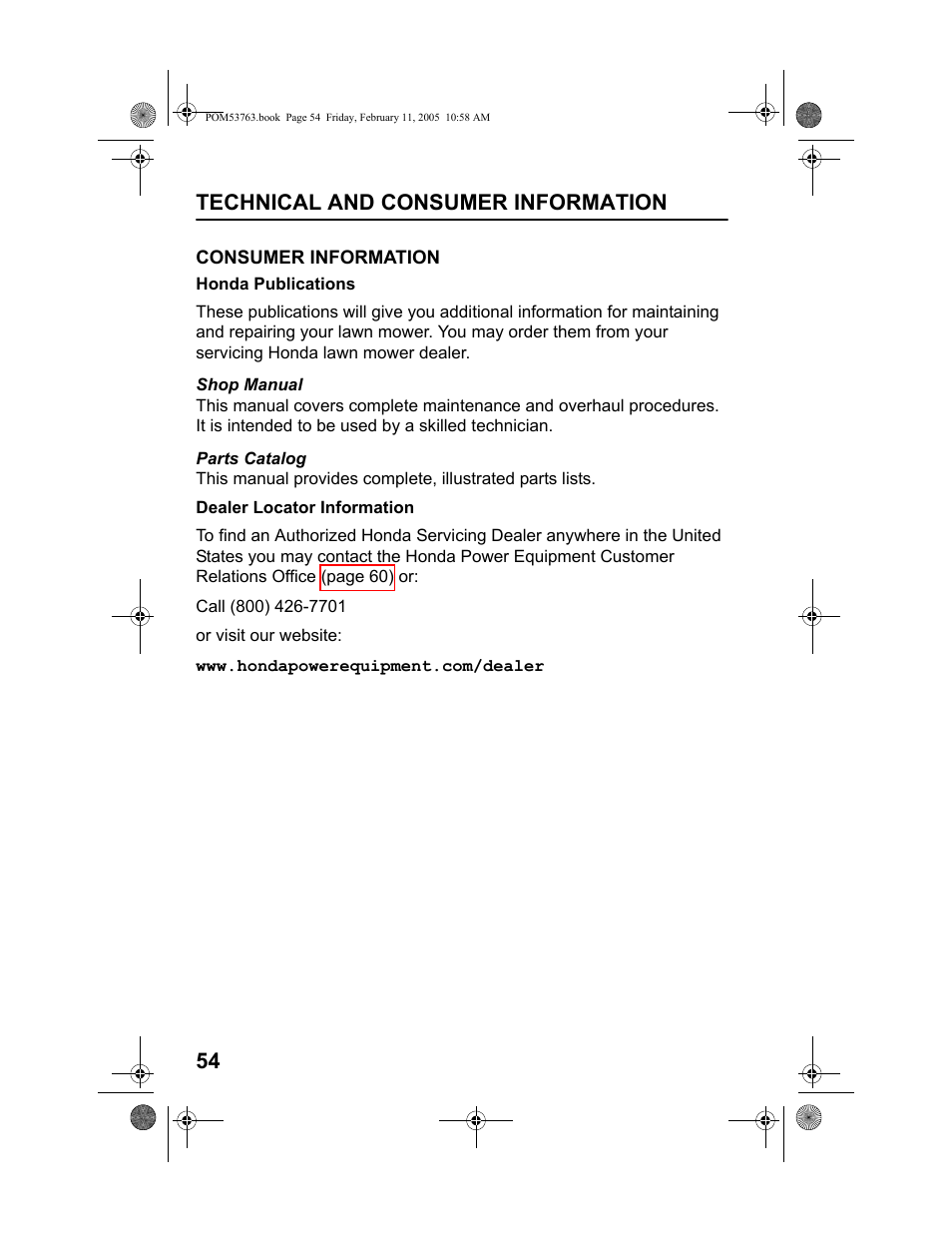 Consumer information, Honda publications, Dealer locator information | Technical and consumer information 54 | HONDA HRR216TKA User Manual | Page 56 / 66