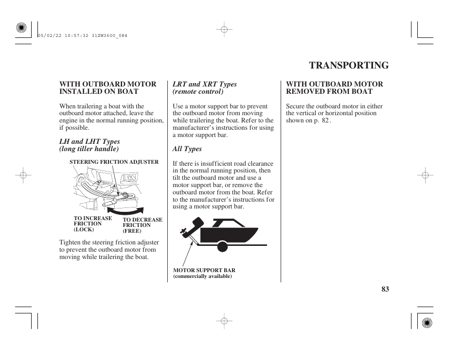 Transporting, With outboard motor installed on boat, With outboard motor removed from boat | HONDA Outdoor Motor BF50A User Manual | Page 85 / 126