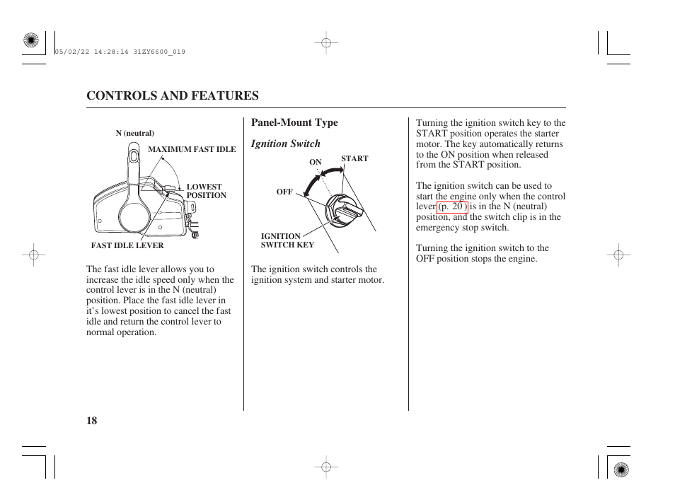 Panel-mount type, Ignition switch, Controls and features | HONDA Outboard Motor BF150A User Manual | Page 20 / 129