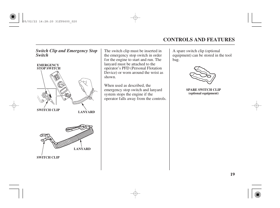 Switch clip and emergency stop switch, Controls and features | HONDA Outboard Motor BF150A User Manual | Page 21 / 129