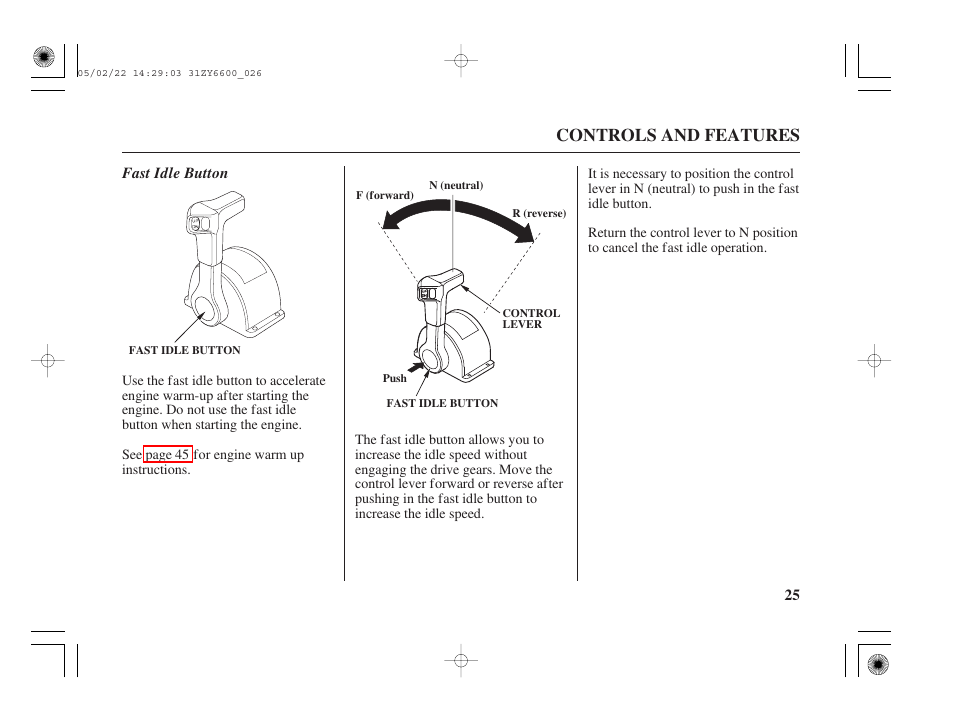 Fast idle button, Controls and features | HONDA Outboard Motor BF150A User Manual | Page 27 / 129