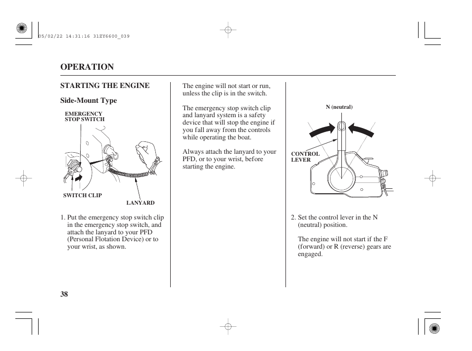 Starting the engine, Operation | HONDA Outboard Motor BF150A User Manual | Page 40 / 129
