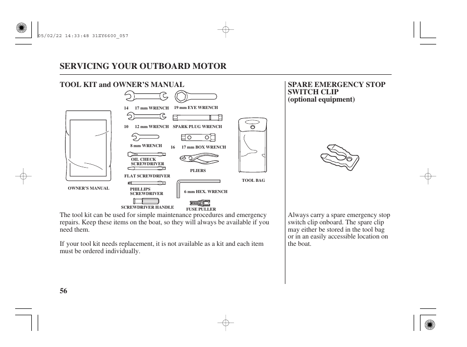 Tool kit and owner's manual, Servicing your outboard motor | HONDA Outboard Motor BF150A User Manual | Page 58 / 129