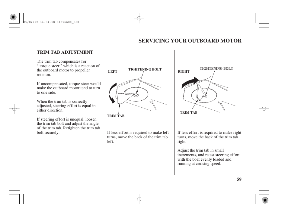 Trim tab adjustment, Servicing your outboard motor | HONDA Outboard Motor BF150A User Manual | Page 61 / 129