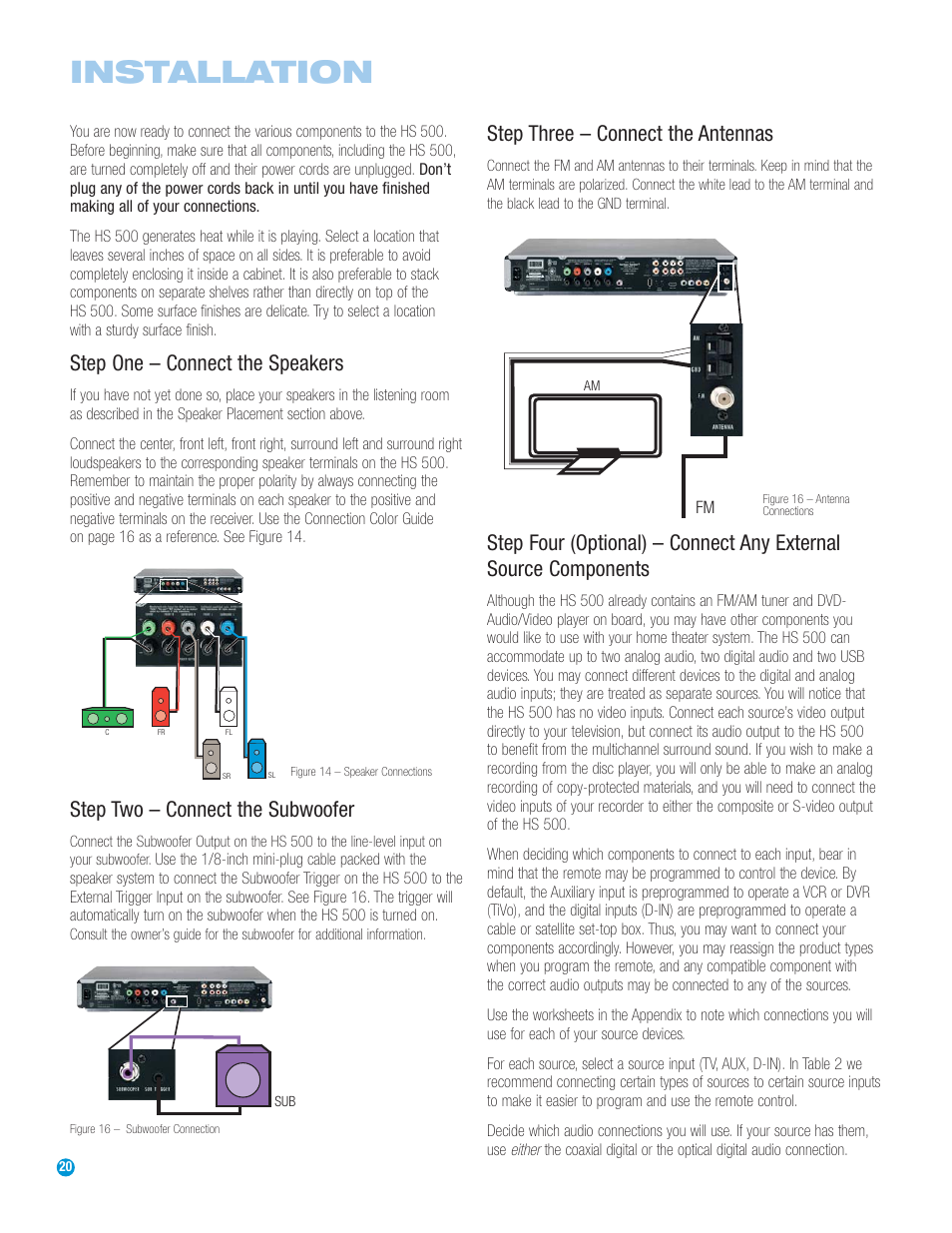 Installation, Step one – connect the speakers, Step two – connect the subwoofer | Step three – connect the antennas | Harman-Kardon HS 500 User Manual | Page 20 / 72