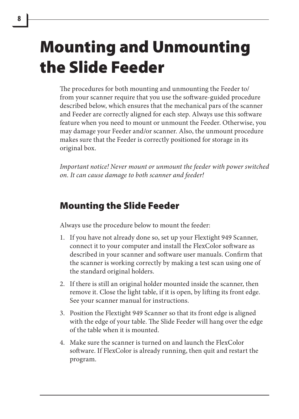 Mounting and unmounting the slide feeder, Mounting the slide feeder | Hasselblad 949 User Manual | Page 8 / 36