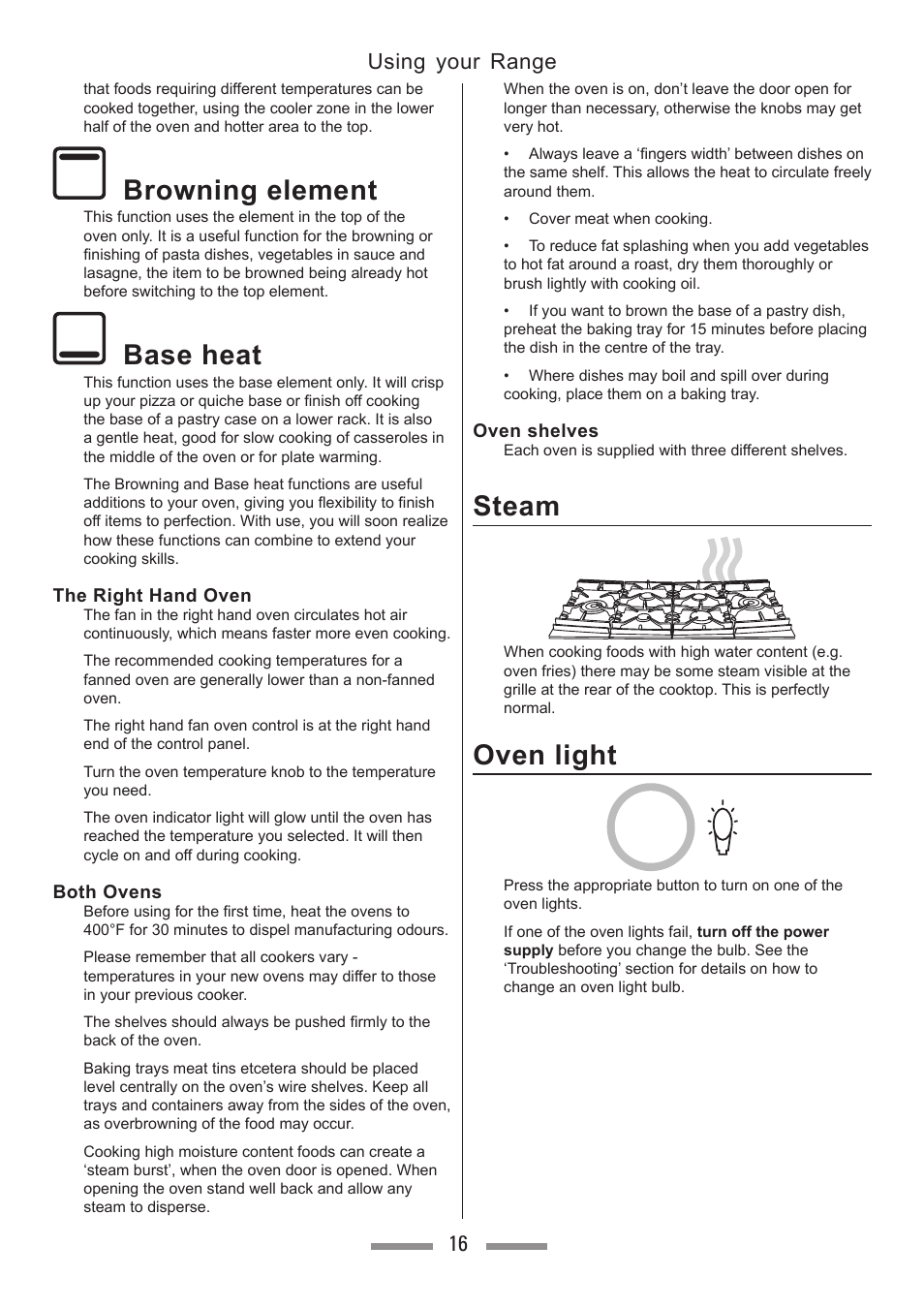 Browning element, Base heat, Steam | Oven light, Using your range 16 | Heartland Toledo XT User Manual | Page 16 / 48