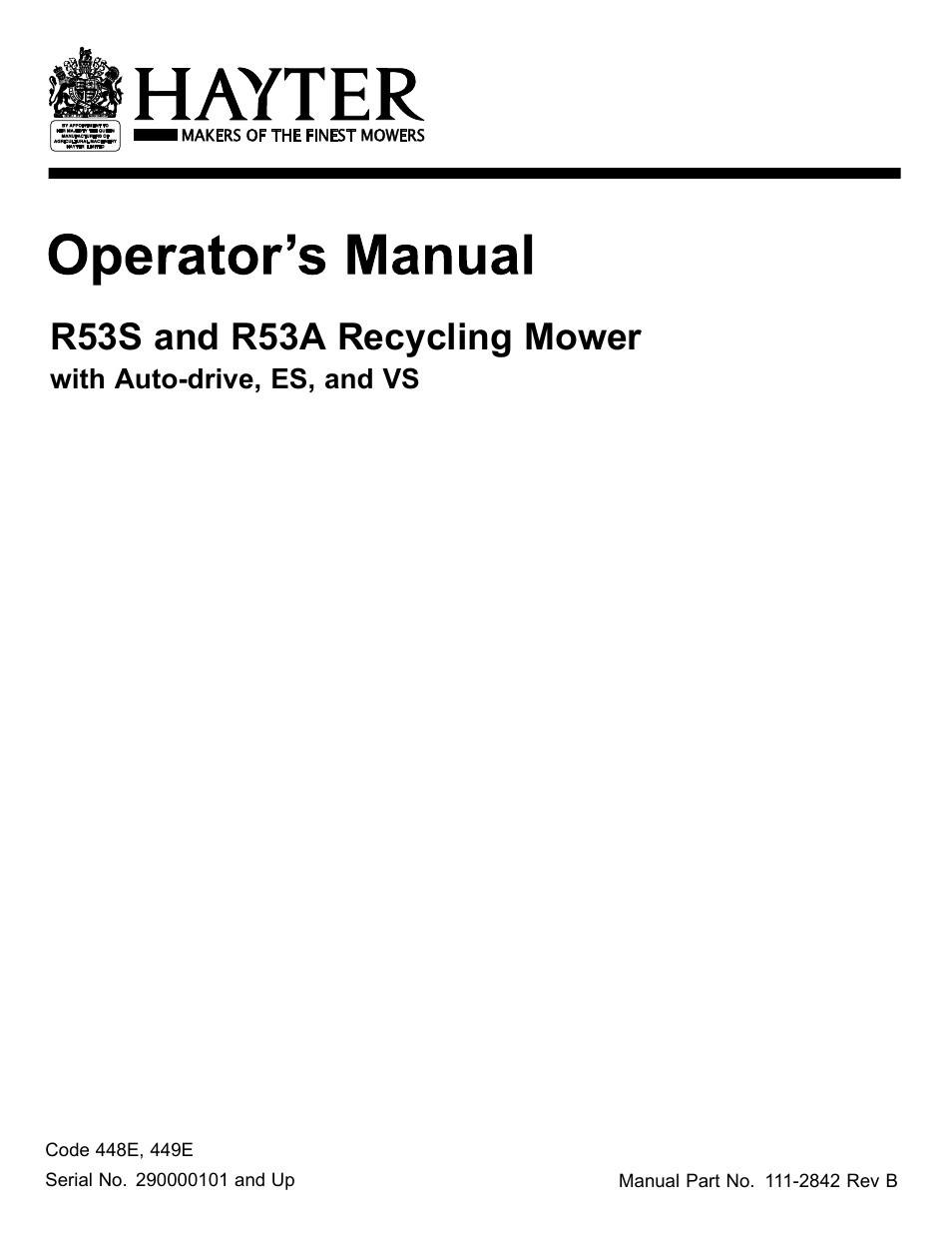 Hayter Mowers R53S and R53A Recycling Mower 111-2842 Rev B User Manual | 28 pages