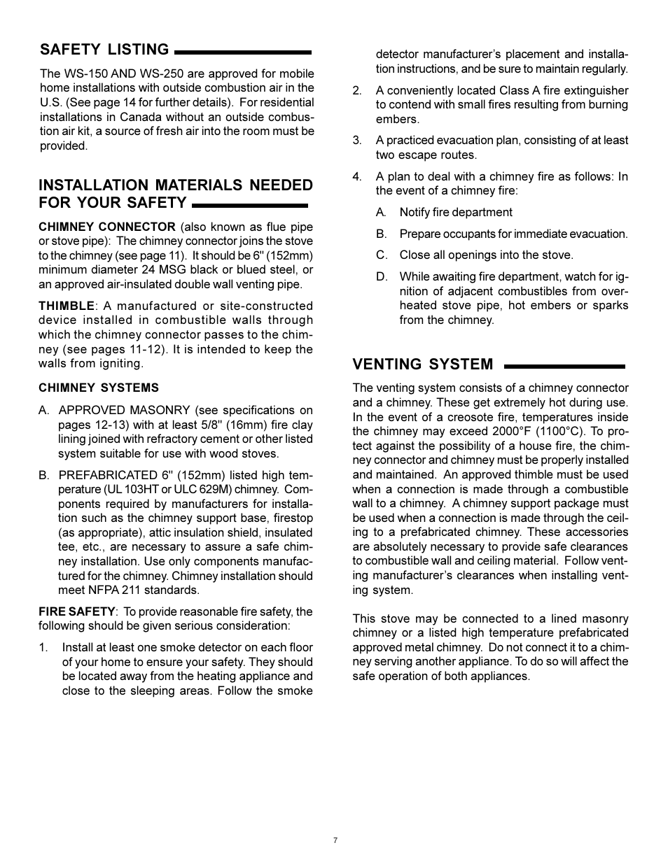 Safety listing, Installation materials needed, Venting system | Installation materials needed for your safety | Heat & Glo Fireplace WS-250 User Manual | Page 7 / 27
