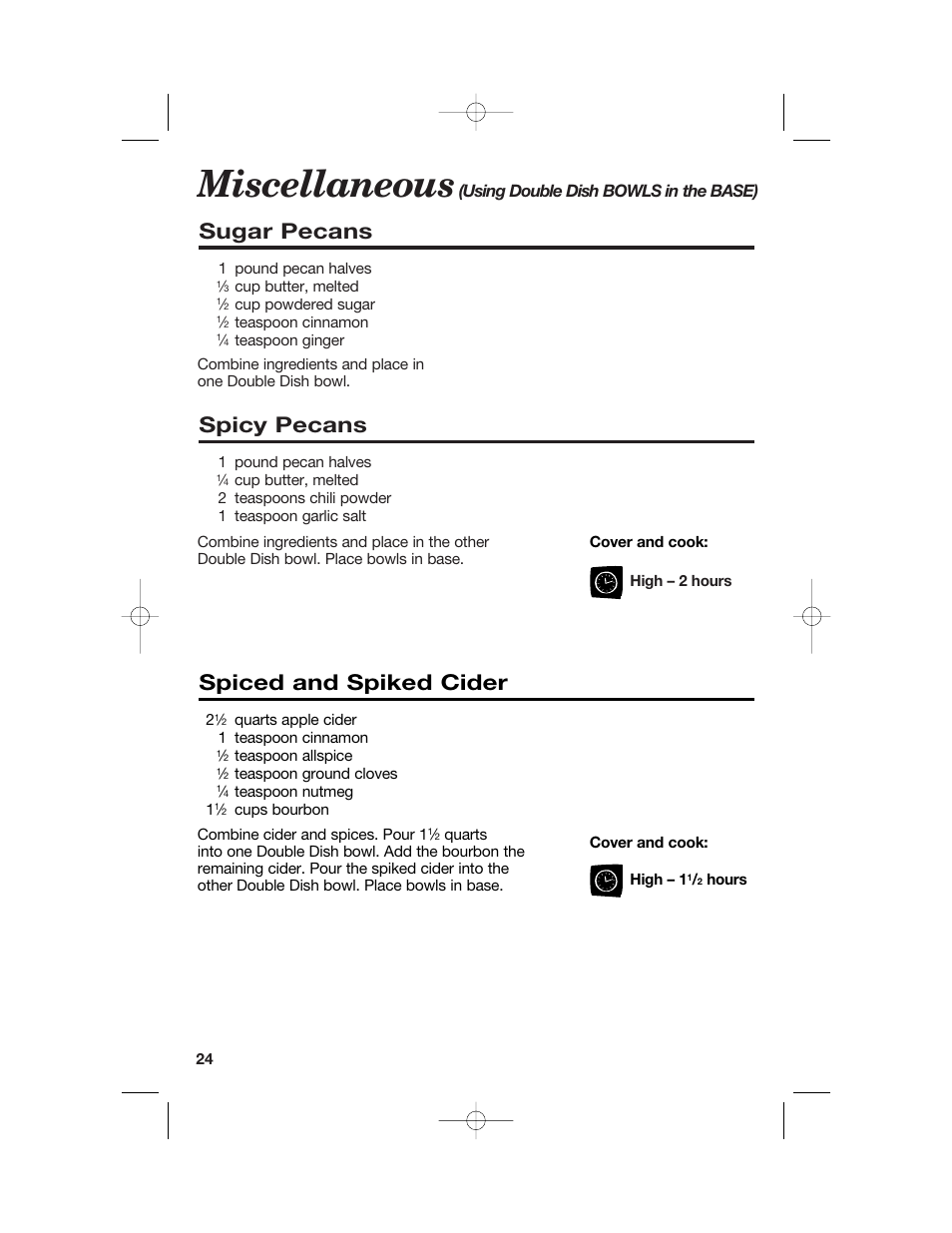 Miscellaneous, Sugar pecans, Spicy pecans | Spiced and spiked cider, Using double dish bowls in the base) | Hamilton Beach 33158 User Manual | Page 24 / 36