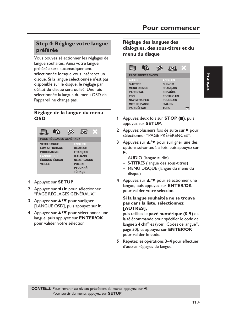 Step 4: réglage votre langue préférée, Réglage de la langue du menu osd, Réglage votre langue préférée | Pour commencer, Français, 1 appuyez sur setup . 2 appuyez sur 1 | Yamaha DV-C6860 User Manual | Page 51 / 148