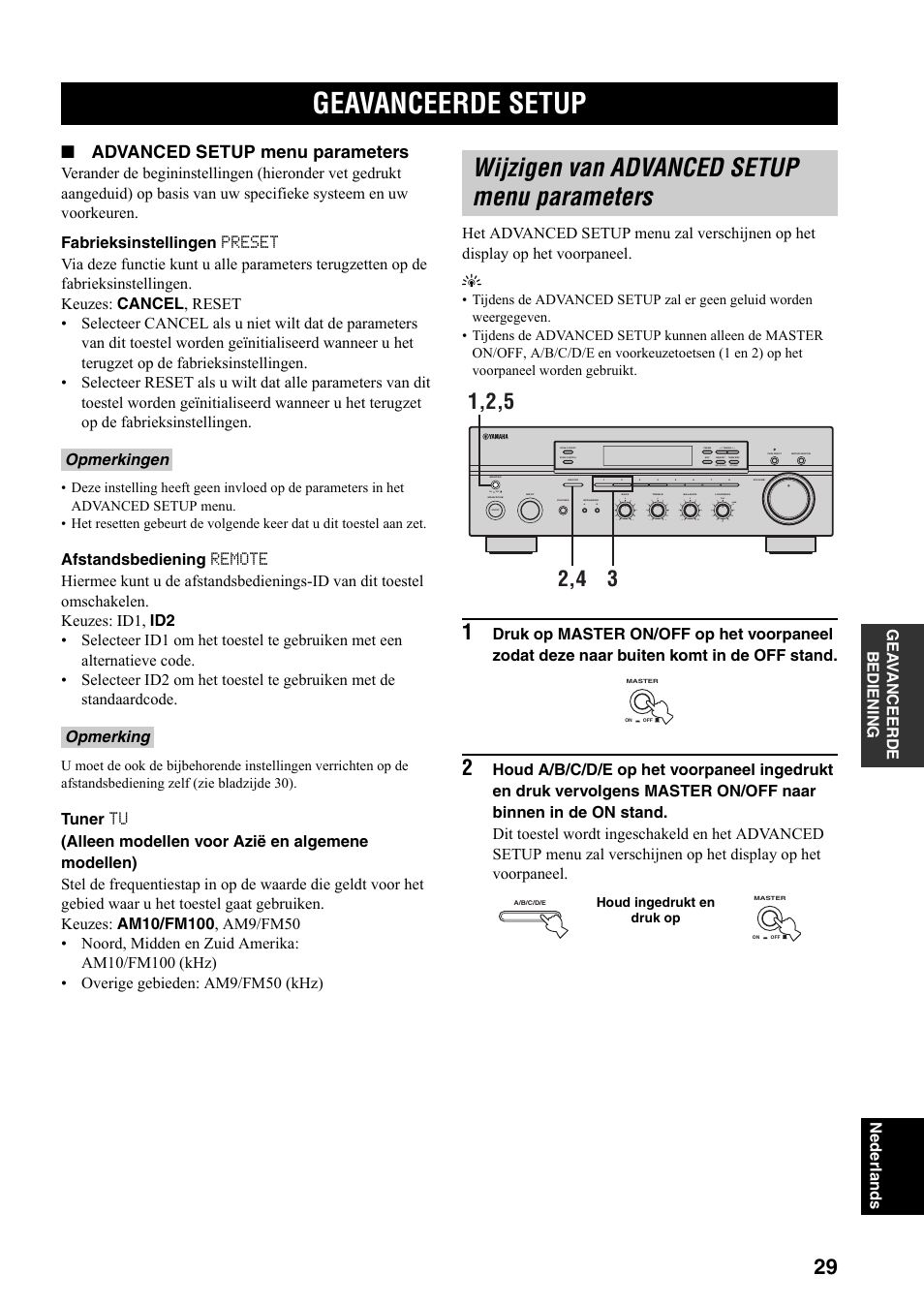 Geavanceerde bediening, Geavanceerde setup, Wijzigen van advanced setup menu parameters | Wijzigen van advanced setup menu, Parameters, Advanced setup menu parameters, Gea v anceerde bedieni n g nederlands, Opmerkingen opmerking | Yamaha RX-497 User Manual | Page 191 / 243