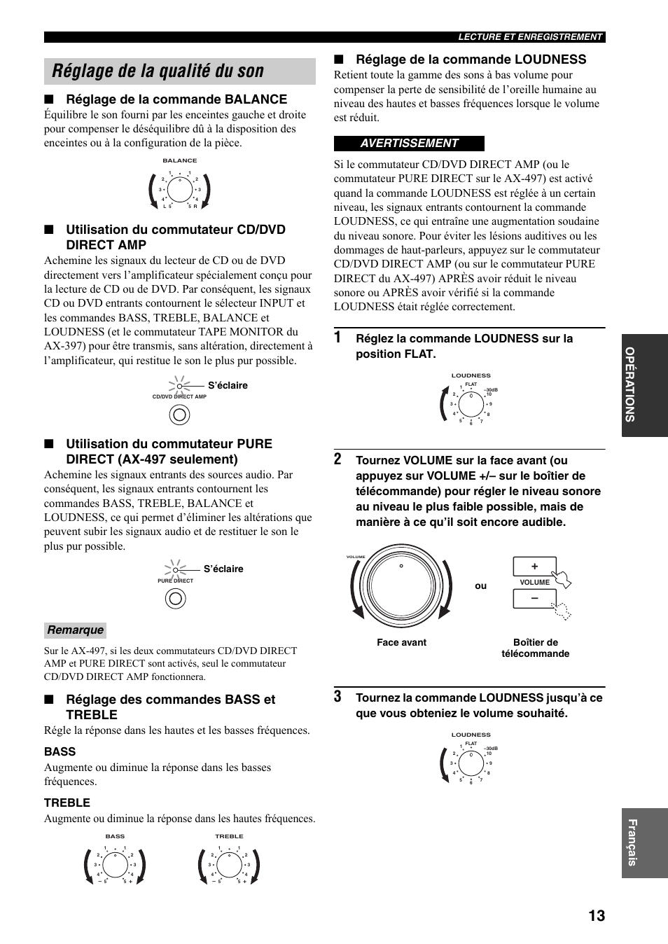 Réglage de la qualité du son, Réglage de la commande balance, Utilisation du commutateur cd/dvd direct amp | Réglage des commandes bass et treble, Réglage de la commande loudness, Opéra t ions fr anç a is, Réglez la commande loudness sur la position flat, Remarque, Avertissement | Yamaha AX-497 User Manual | Page 34 / 116