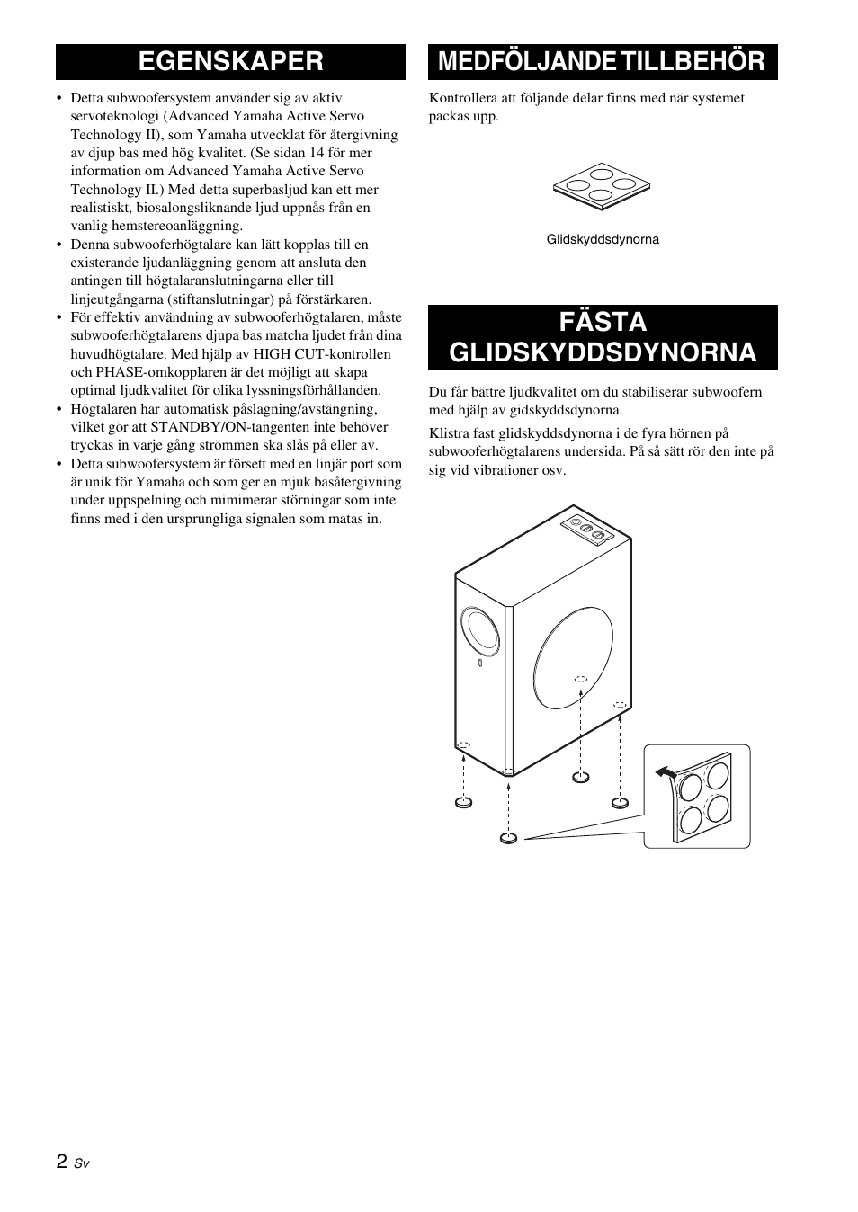 Egenskaper, Medföljande tillbehör, Fästa glidskyddsdynorna | Yamaha NS-SW310 User Manual | Page 60 / 148