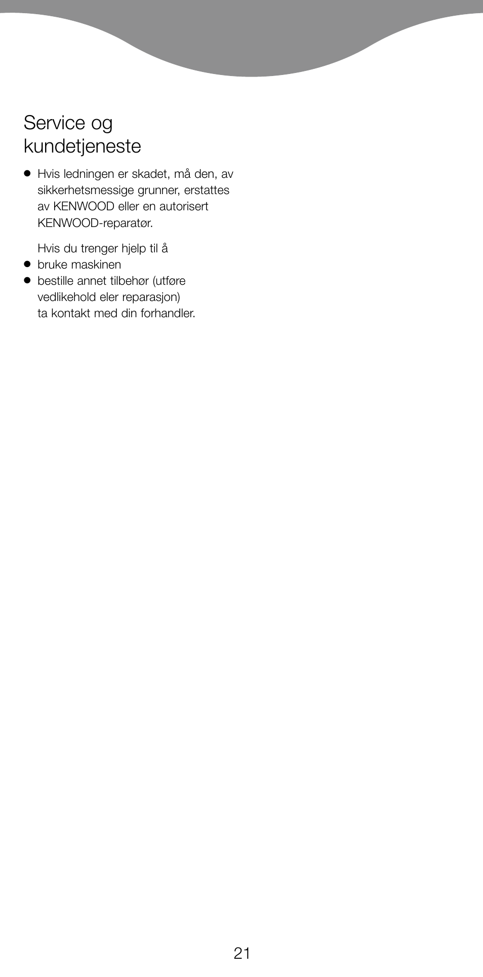 Service og kundetjeneste | Kenwood JE270 User Manual | Page 23 / 40