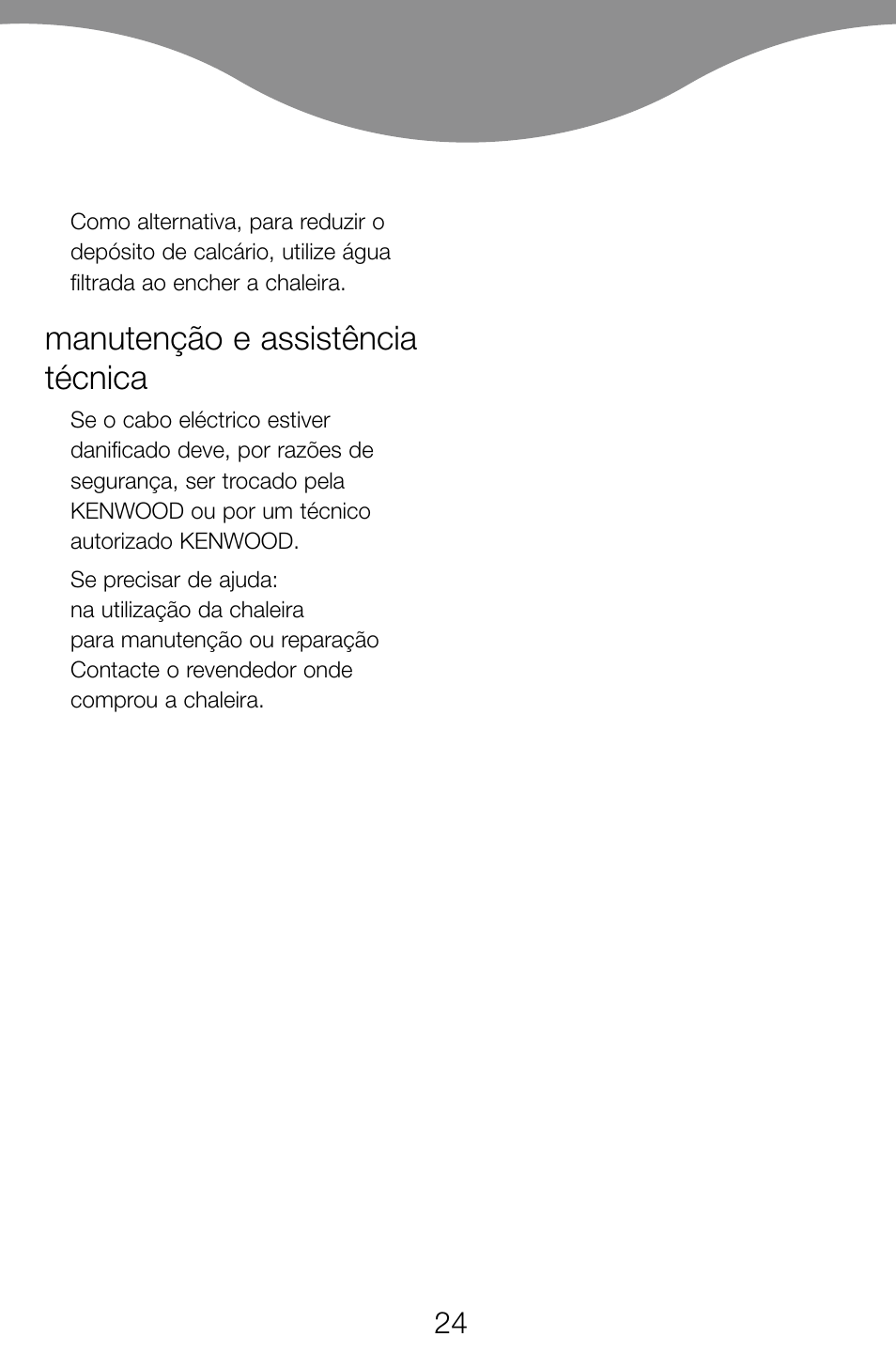 Manutenção e assistência técnica | Kenwood JK60 User Manual | Page 27 / 72