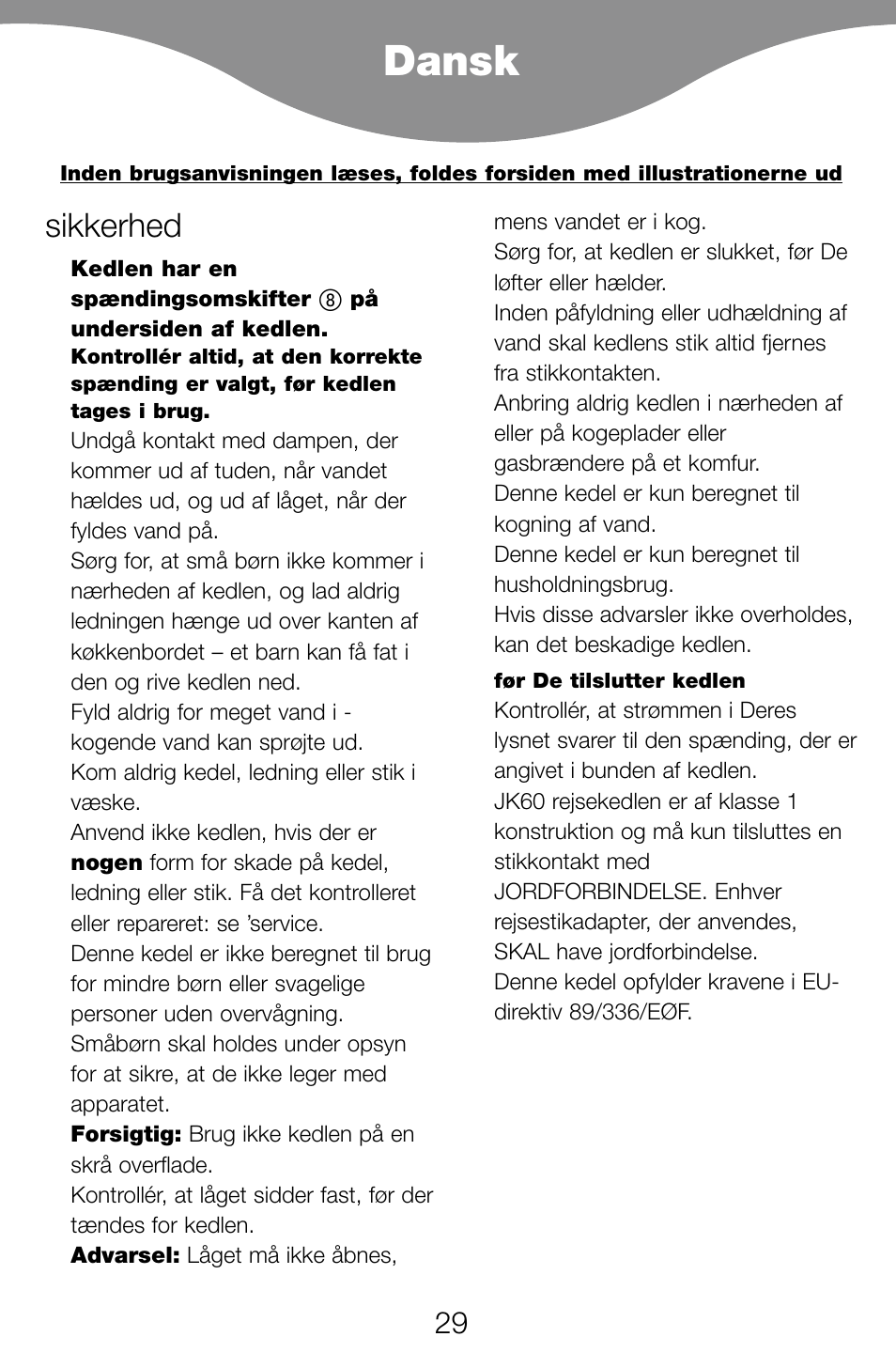 Dansk, Sikkerhed | Kenwood JK60 User Manual | Page 32 / 72