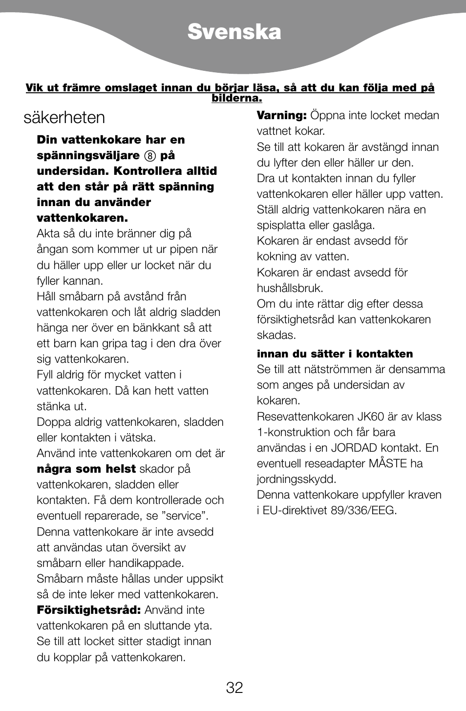 Svenska, Säkerheten | Kenwood JK60 User Manual | Page 35 / 72
