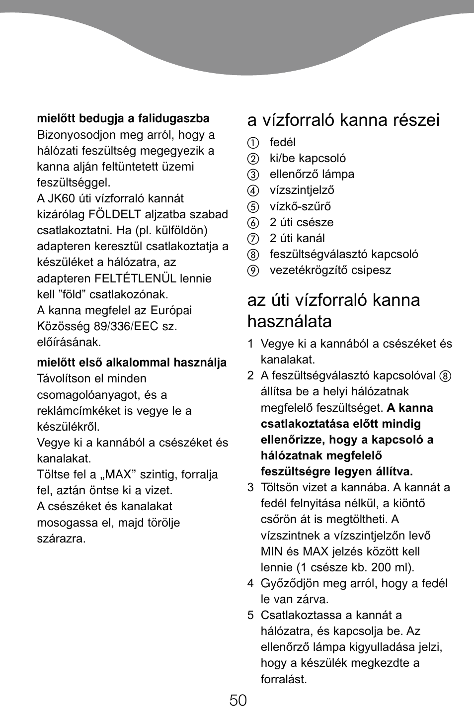 A vízforraló kanna részei, Az úti vízforraló kanna használata | Kenwood JK60 User Manual | Page 53 / 72