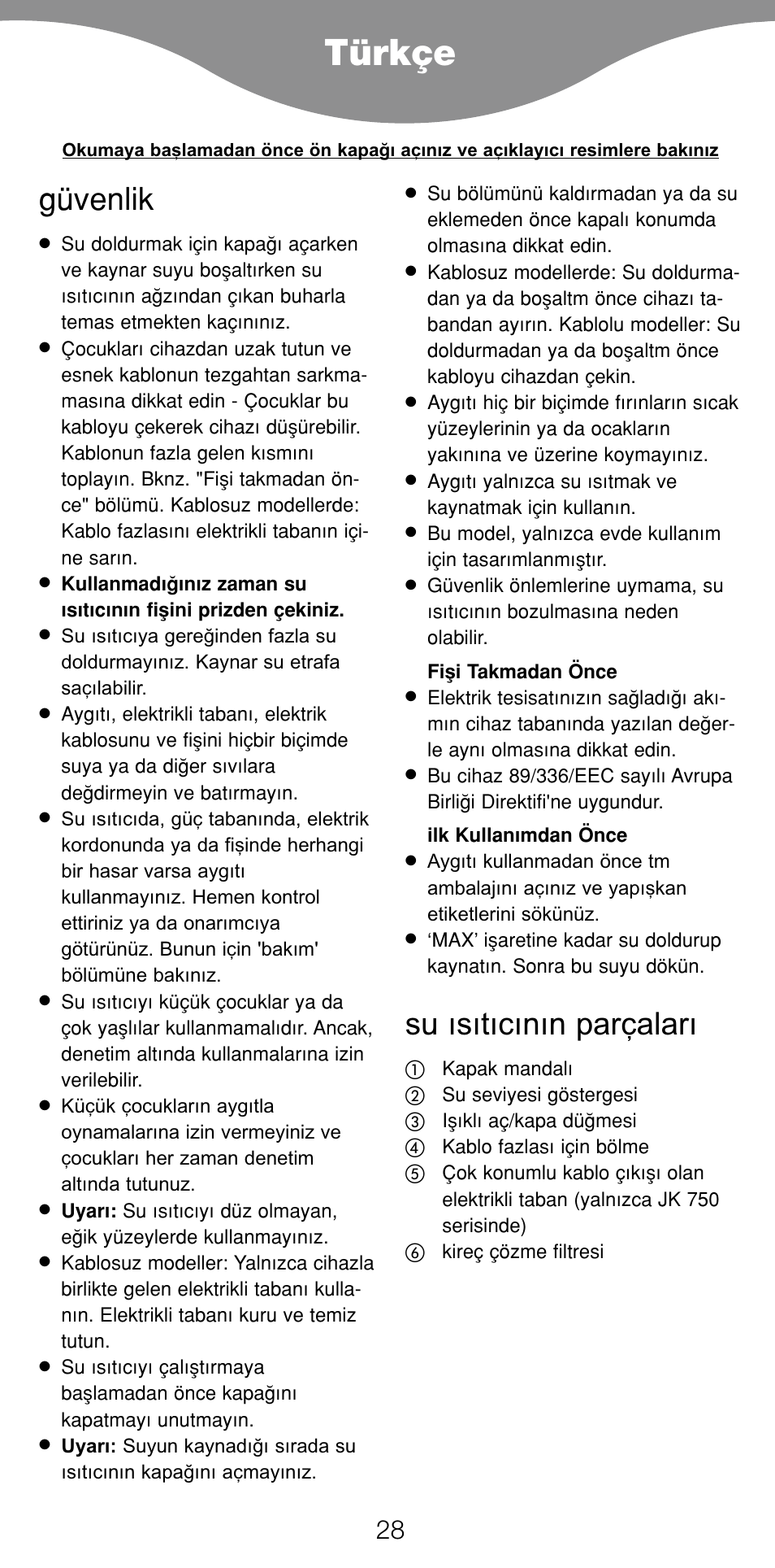 Türkçe, Güvenlik, Su ısıtıcının parçaları | Kenwood JK630 User Manual | Page 31 / 49