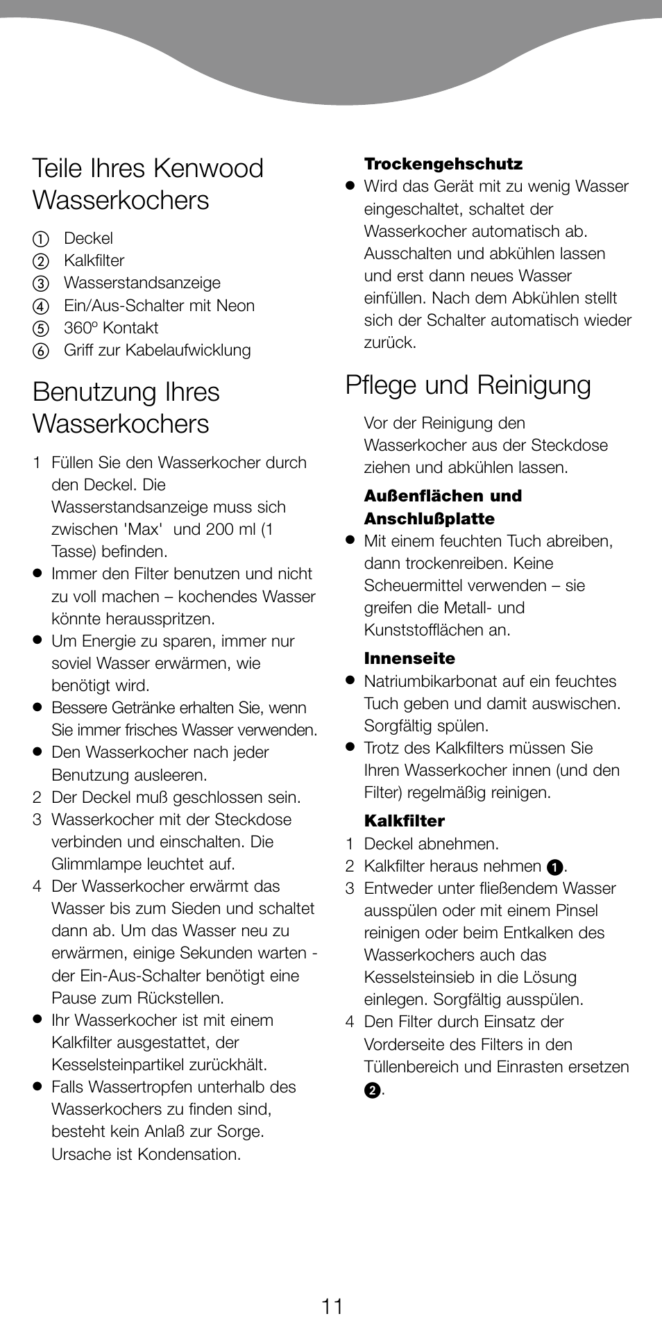 Teile ihres kenwood wasserkochers, Benutzung ihres wasserkochers, Pflege und reinigung | Kenwood SJ900 User Manual | Page 14 / 48