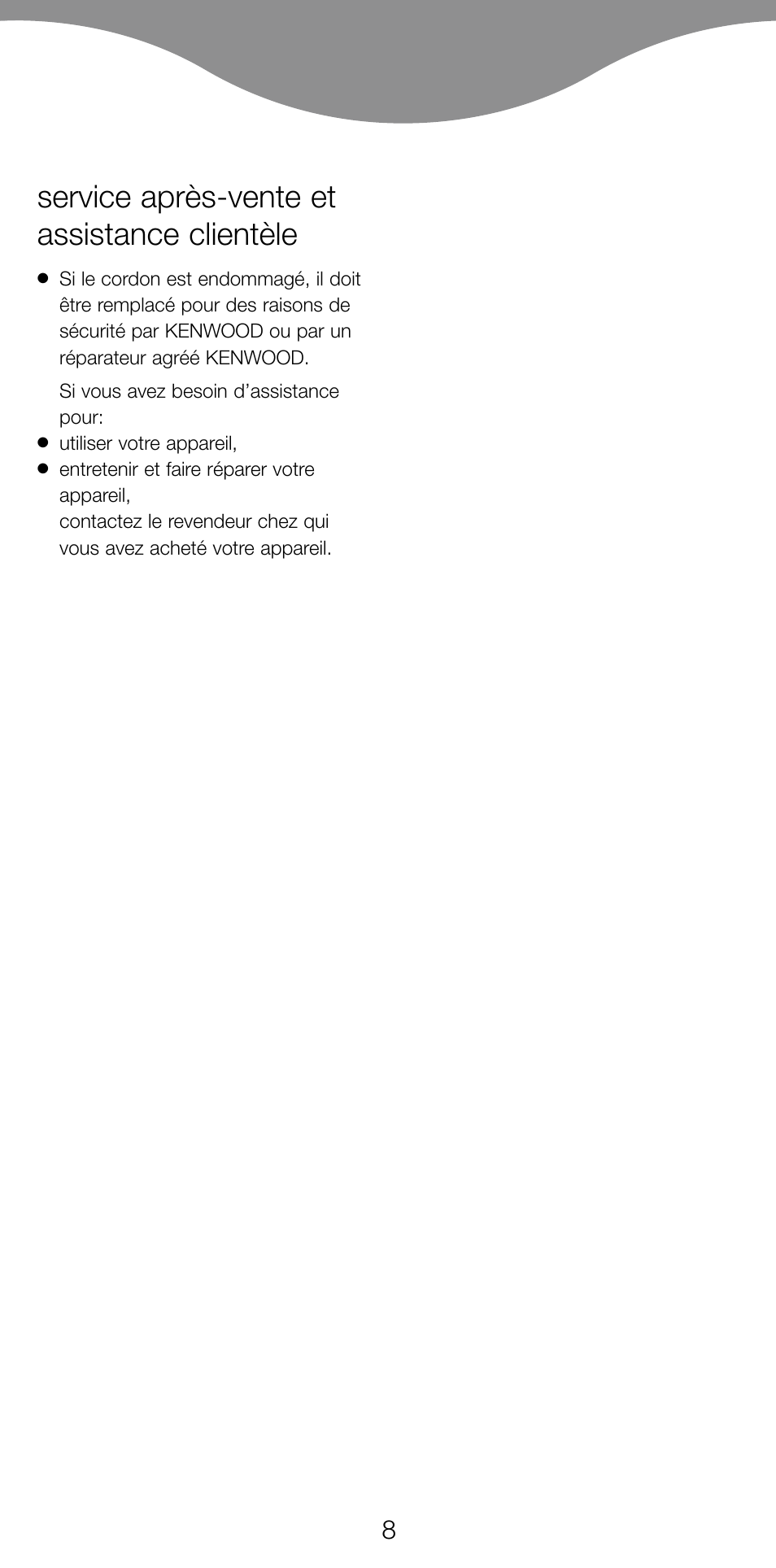 Service après-vente et assistance clientèle | Kenwood SK620 User Manual | Page 11 / 48