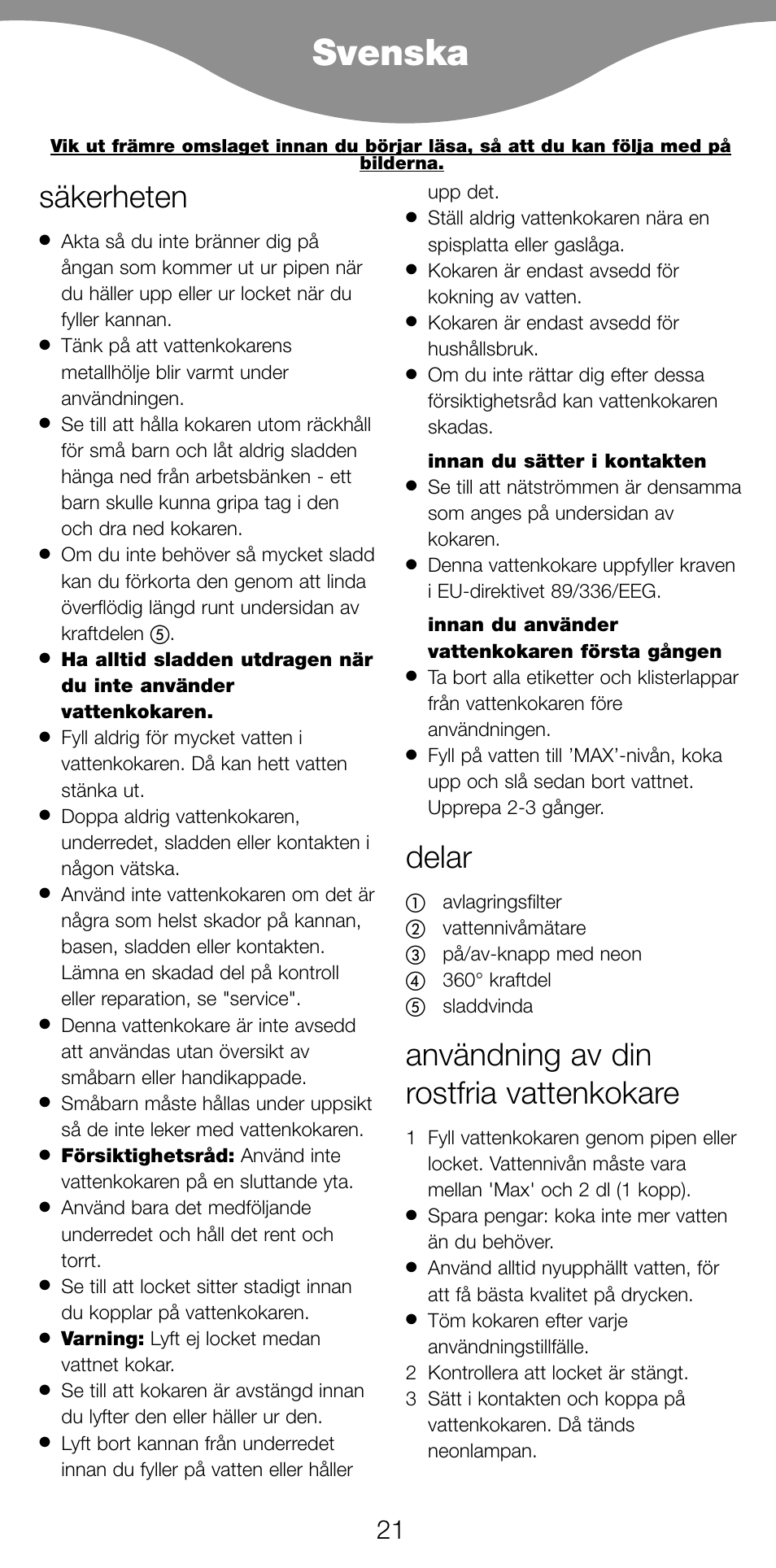Svenska, Säkerheten, Delar | Användning av din rostfria vattenkokare | Kenwood SK620 User Manual | Page 24 / 48