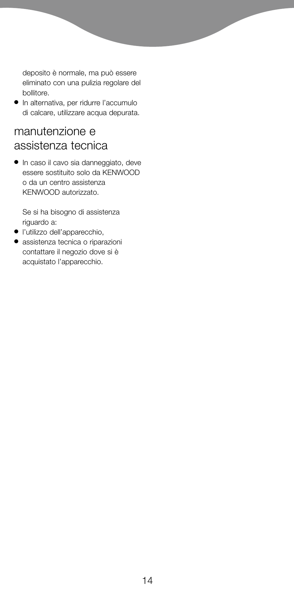 Manutenzione e assistenza tecnica | Kenwood SK887 User Manual | Page 17 / 48