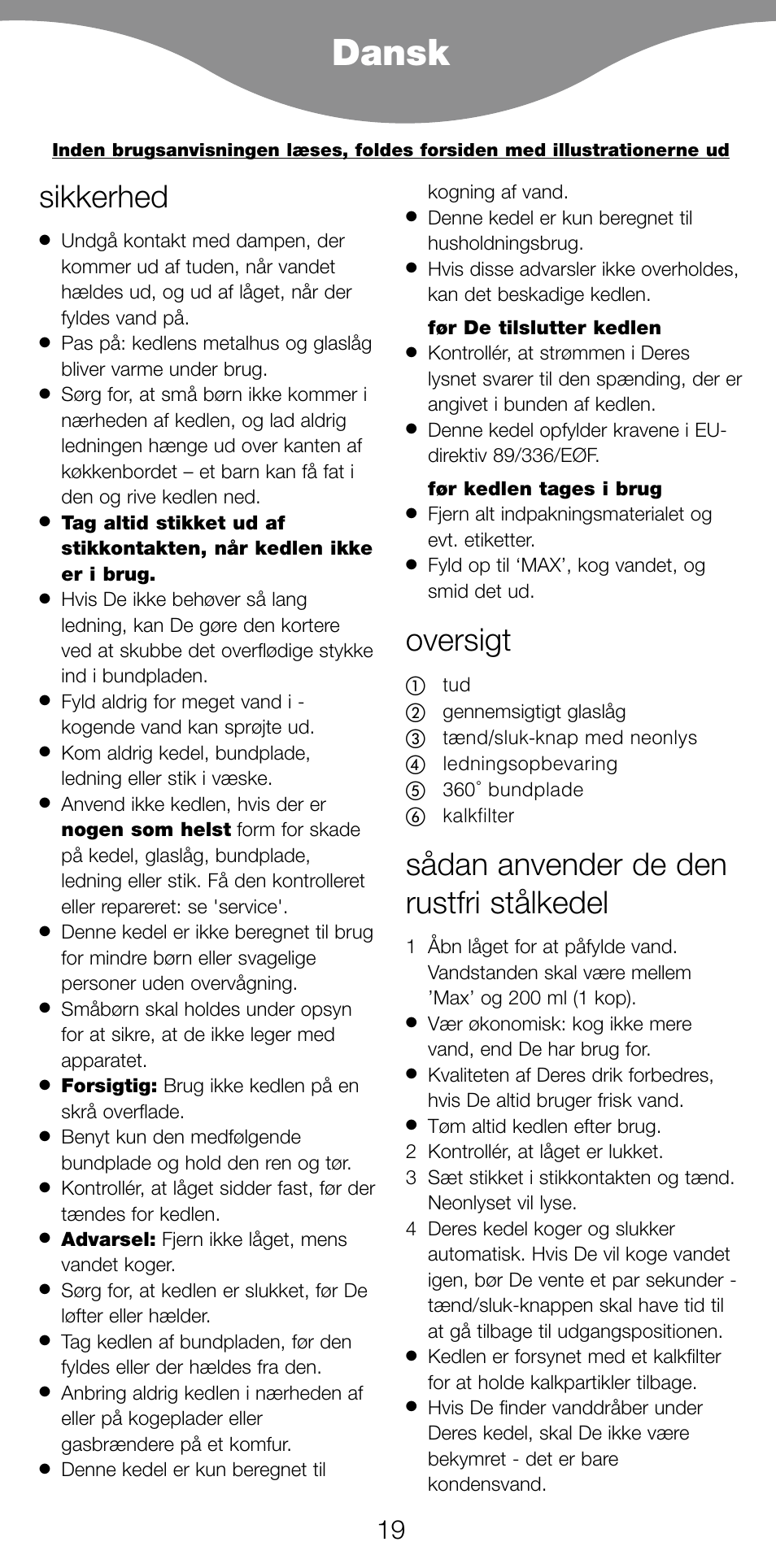 Dansk, Sikkerhed, Oversigt | Sådan anvender de den rustfri stålkedel | Kenwood SK887 User Manual | Page 22 / 48