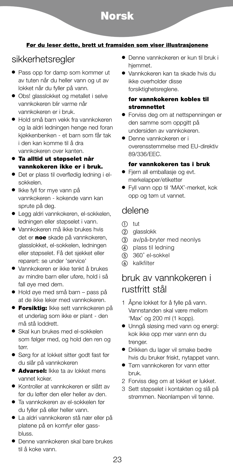 Norsk, Sikkerhetsregler, Delene | Bruk av vannkokeren i rustfritt stål | Kenwood SK887 User Manual | Page 26 / 48