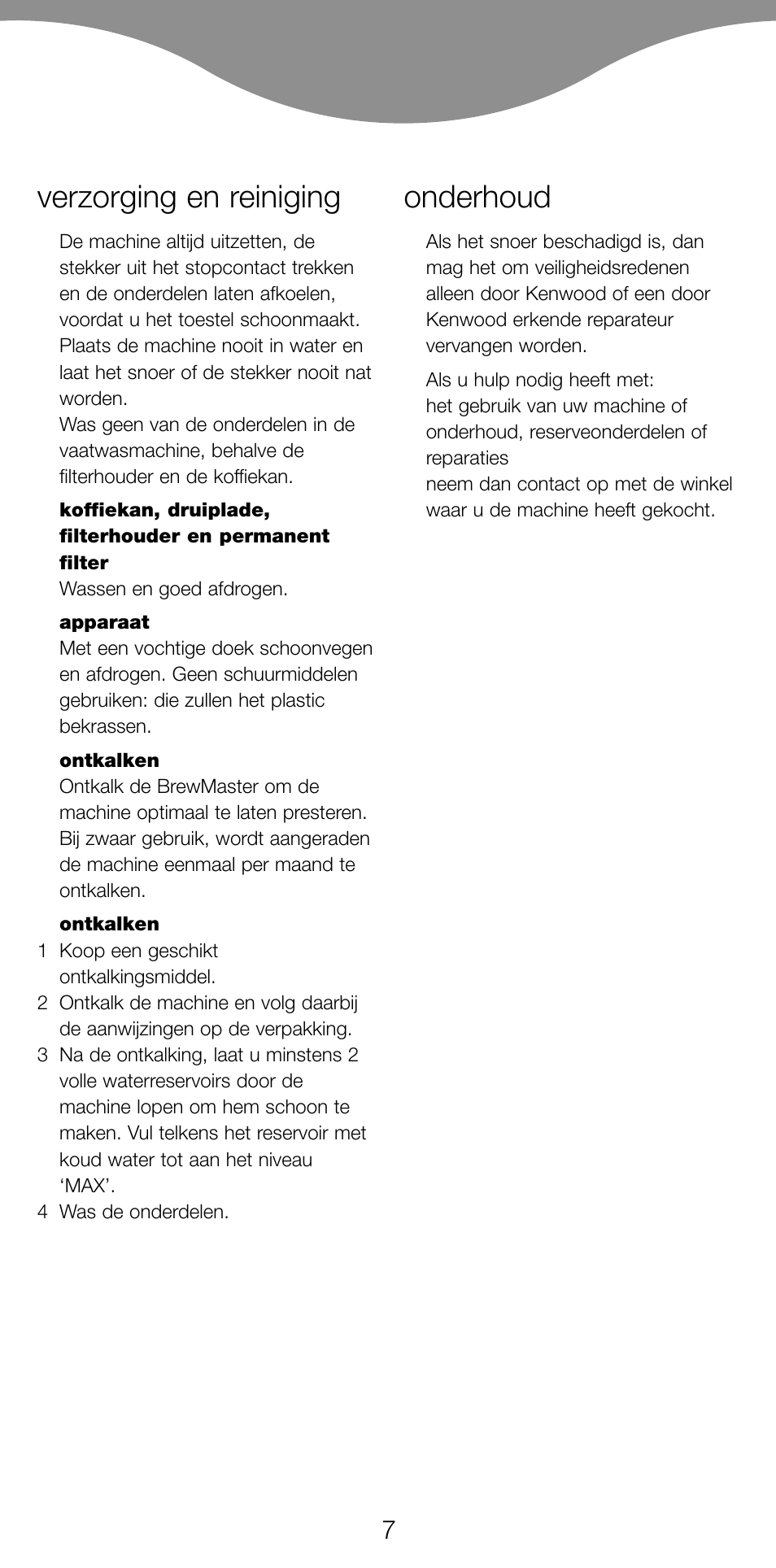 Verzorging en reiniging, Onderhoud | Kenwood CM450 series User Manual | Page 10 / 59