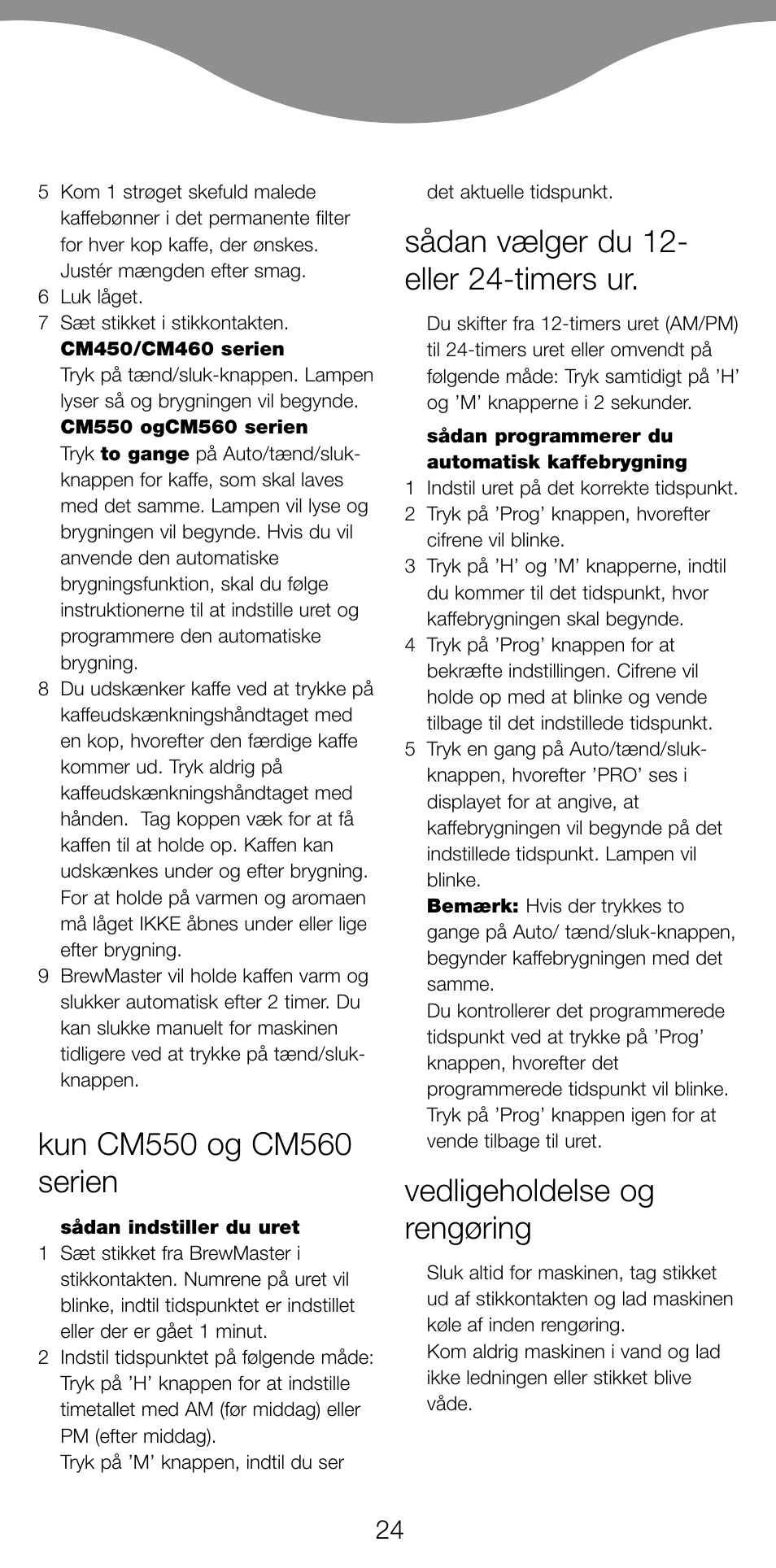 Sådan vælger du 12- eller 24-timers ur, Vedligeholdelse og rengøring | Kenwood CM450 series User Manual | Page 27 / 59