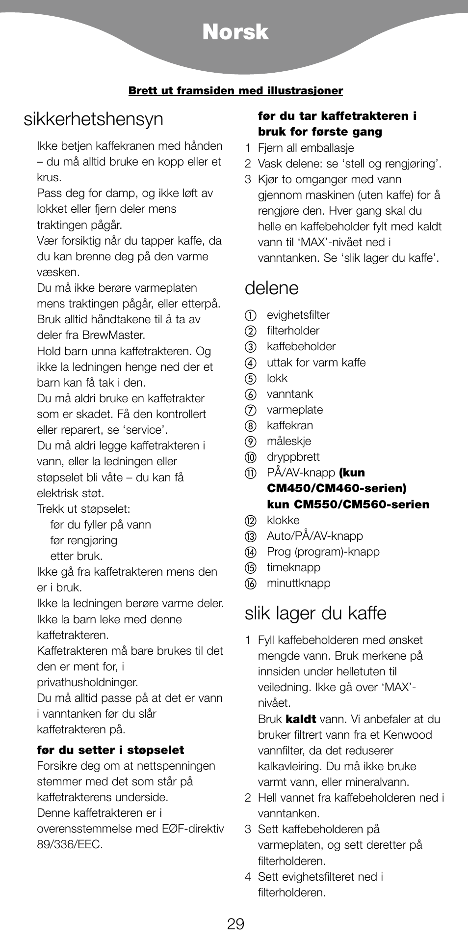 Norsk, Sikkerhetshensyn, Delene | Slik lager du kaffe | Kenwood CM450 series User Manual | Page 32 / 59