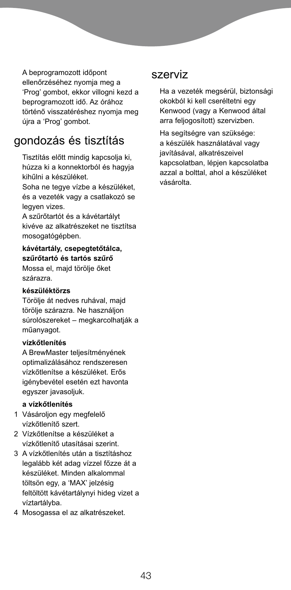 Gondozás és tisztítás, Szerviz | Kenwood CM450 series User Manual | Page 46 / 59