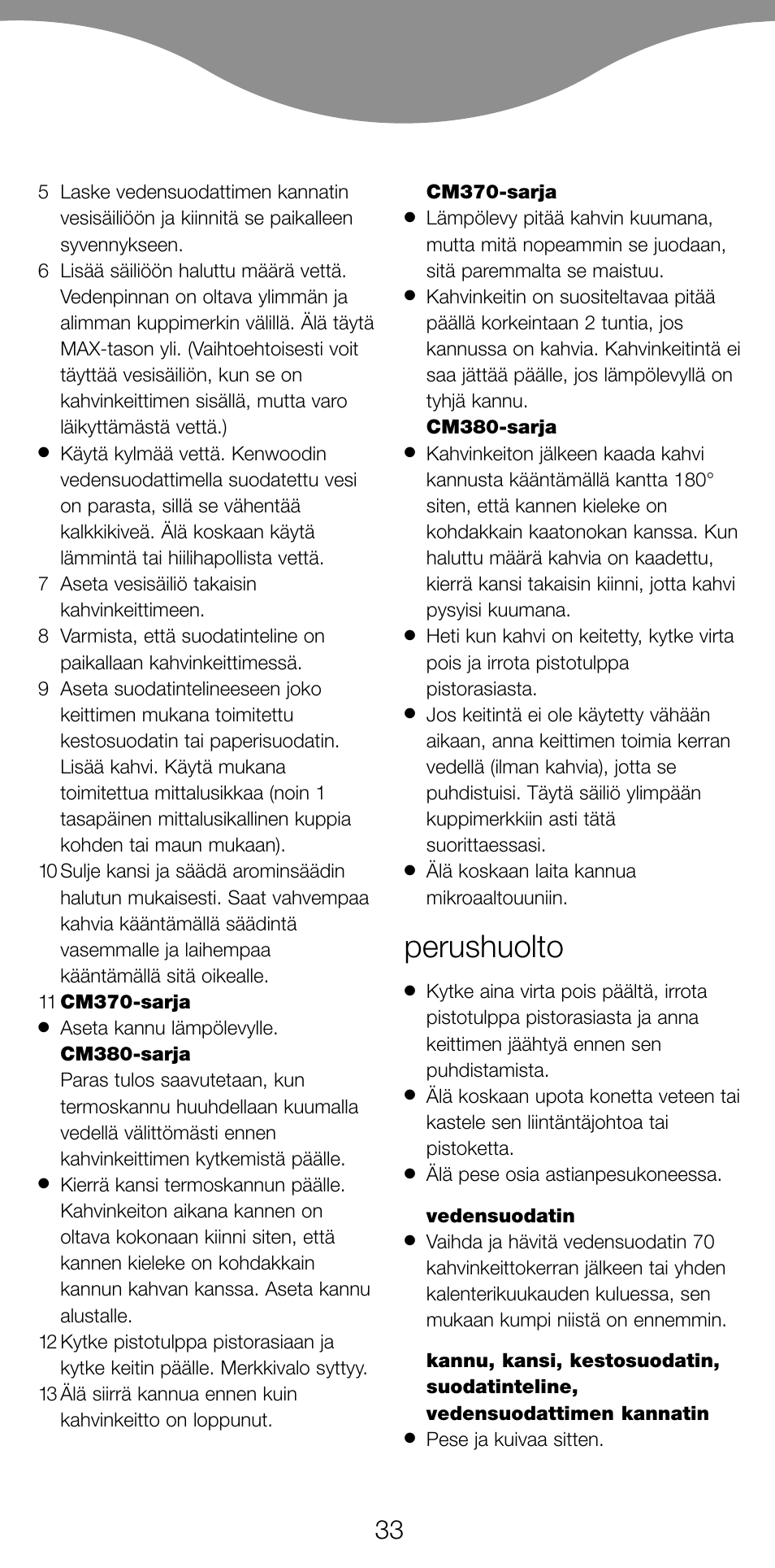 Perushuolto | Kenwood CM370 User Manual | Page 36 / 59