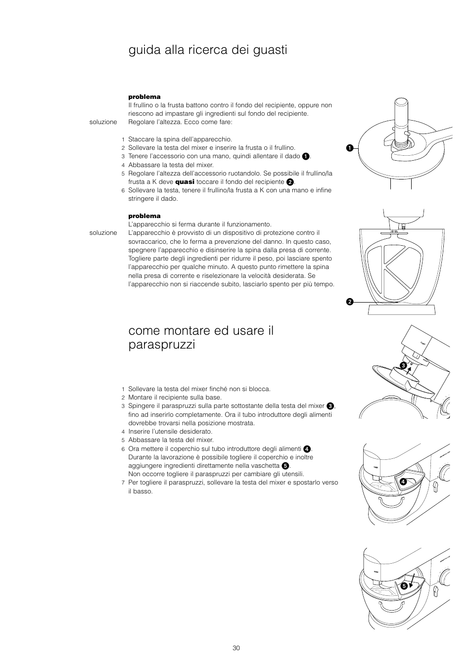 Come montare ed usare il paraspruzzi, Guida alla ricerca dei guasti | Kenwood KM001 series User Manual | Page 31 / 153