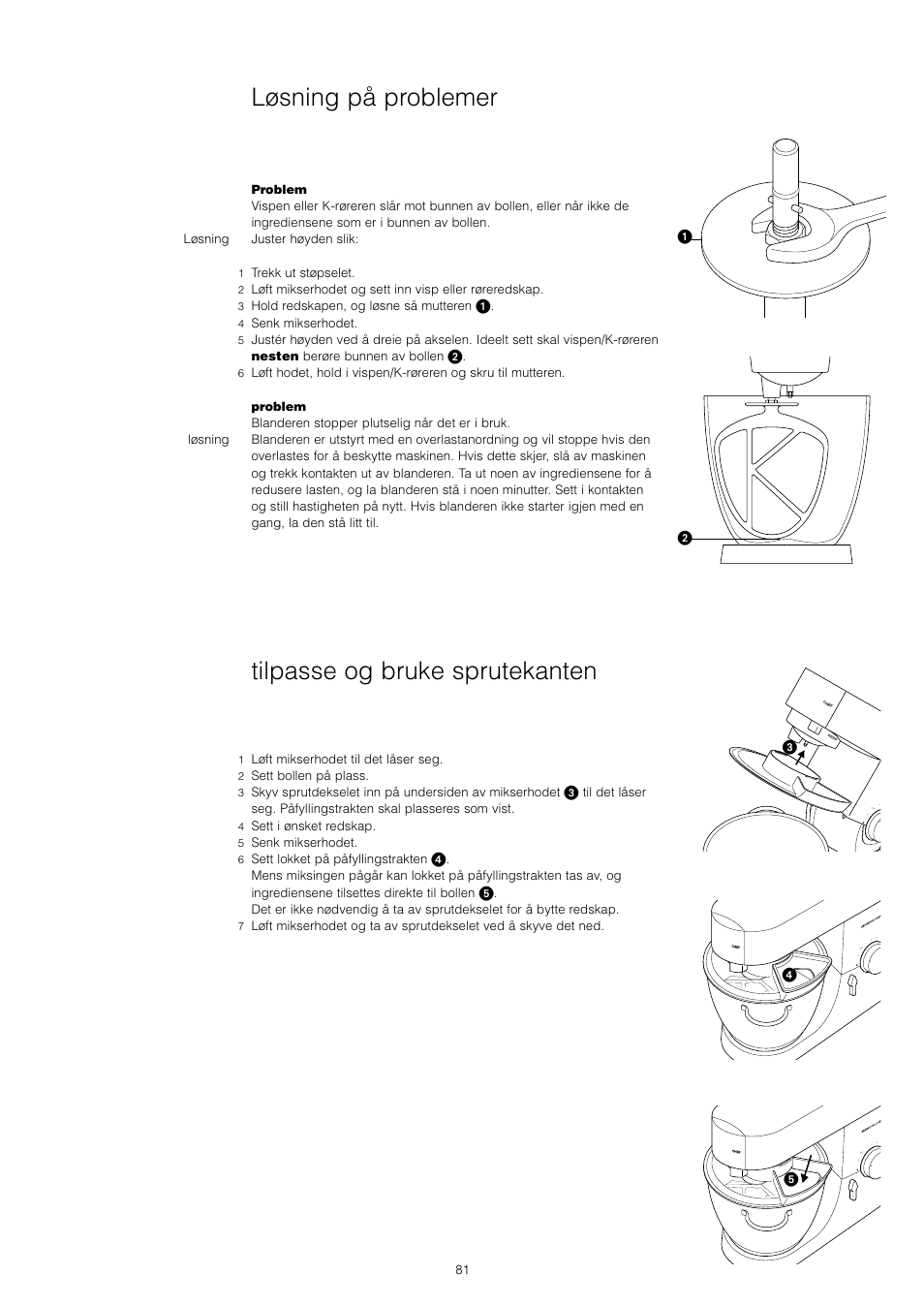 Tilpasse og bruke sprutekanten, Løsning på problemer | Kenwood KM001 series User Manual | Page 82 / 153