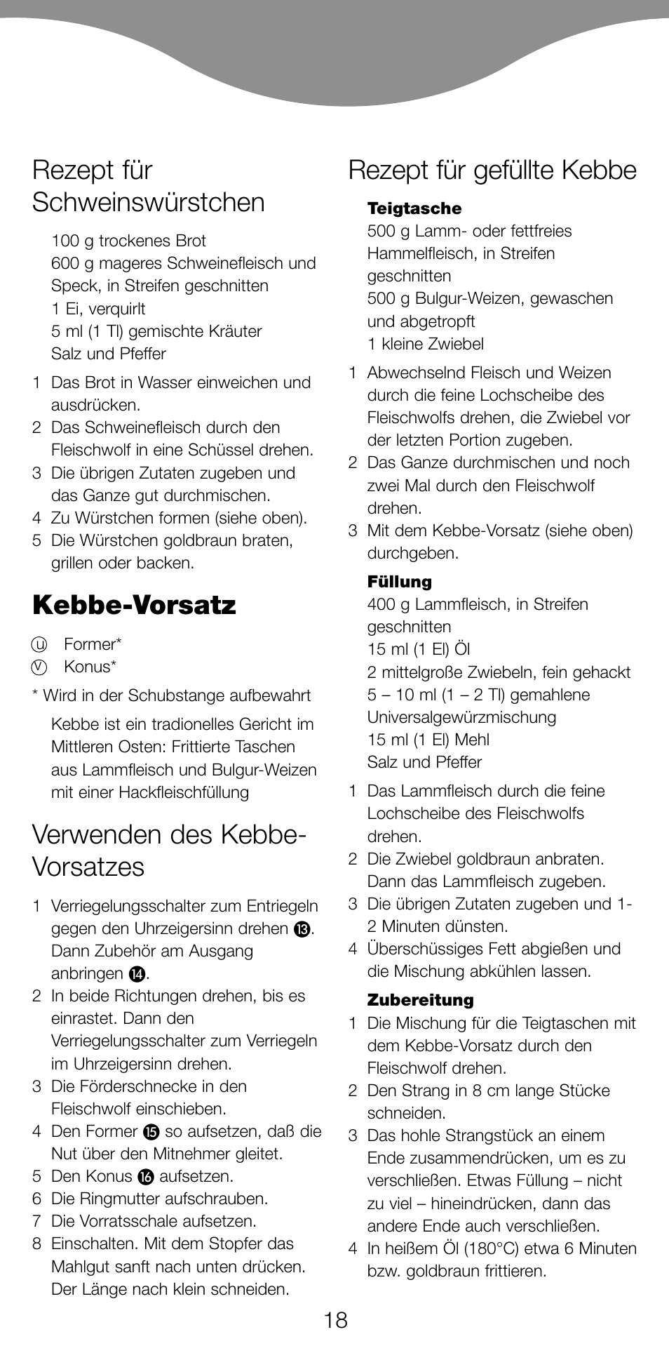 Rezept für schweinswürstchen, Kebbe-vorsatz, Verwenden des kebbe- vorsatzes | Rezept für gefüllte kebbe | Kenwood MG470 User Manual | Page 23 / 76