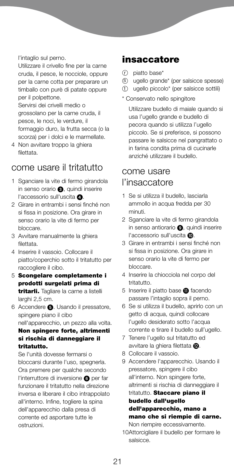 Come usare il tritatutto, Insaccatore, Come usare l’insaccatore | Kenwood MG470 User Manual | Page 26 / 76